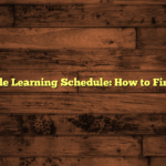 Not Flexible Learning Schedule: How to Find Balance