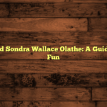 Spencer and Sondra Wallace Olathe: A Guide to Family Fun